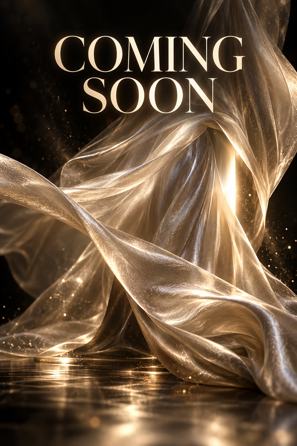 Coming soon. Shimmering champagne fabric conceals a new reveal.